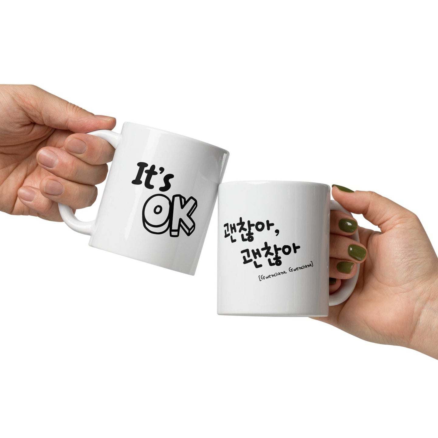 Gwenchana, It's OK Mug with Learning Korean :)